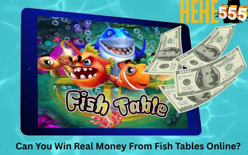 win real money fish tables online
