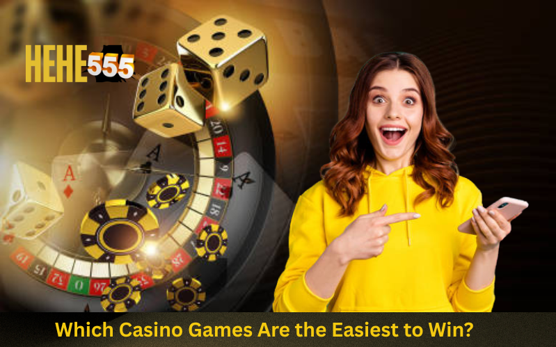 easiest casino games to win