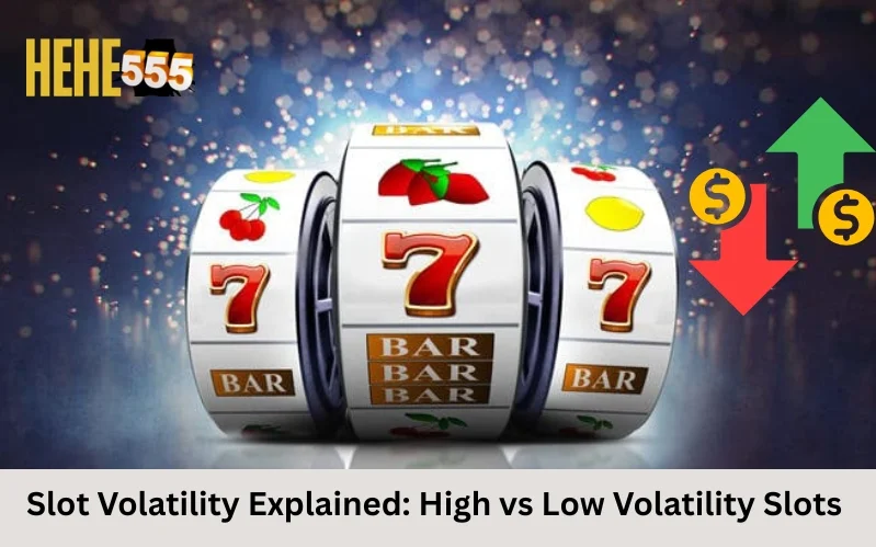 Slot Volatility Explained