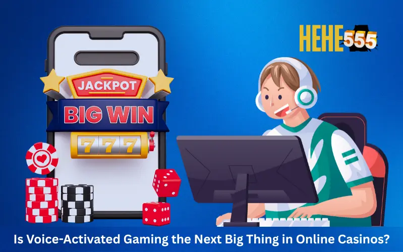 Is Voice-Activated Gaming the Next Big Thing in Online Casinos