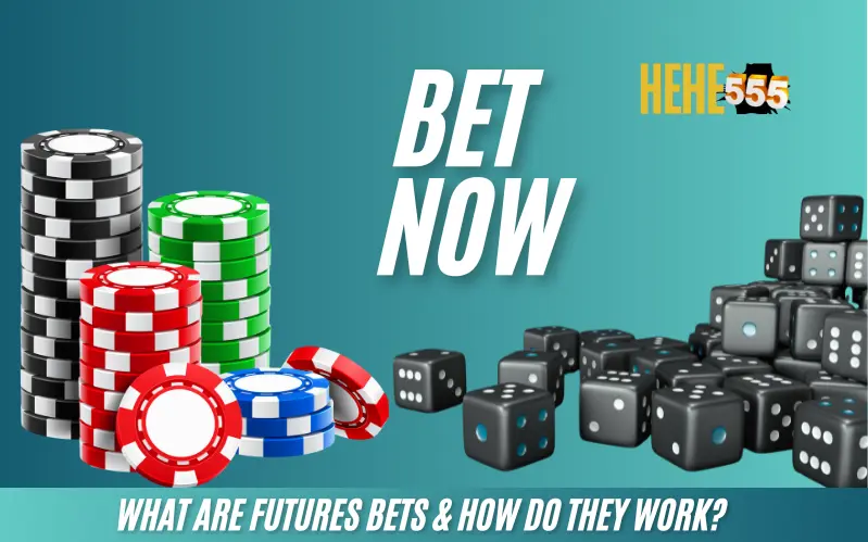 What are Futures Bets & How do they work