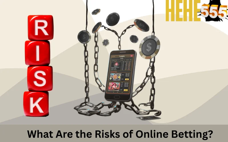 Risks Of Online Betting