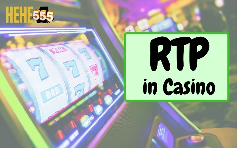 What Is RTP in Online Casino Games? Complete Guide for Players